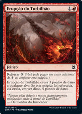 Erupção do Turbilhão / Roil Eruption - Magic: The Gathering - MoxLand